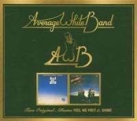 AVERAGE WHITE BAND  - FEEL NO FRET/SHINE (REMASTERED)