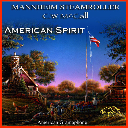 MANNHEIM STEAMROLLER  - AMERICAN SPIRIT