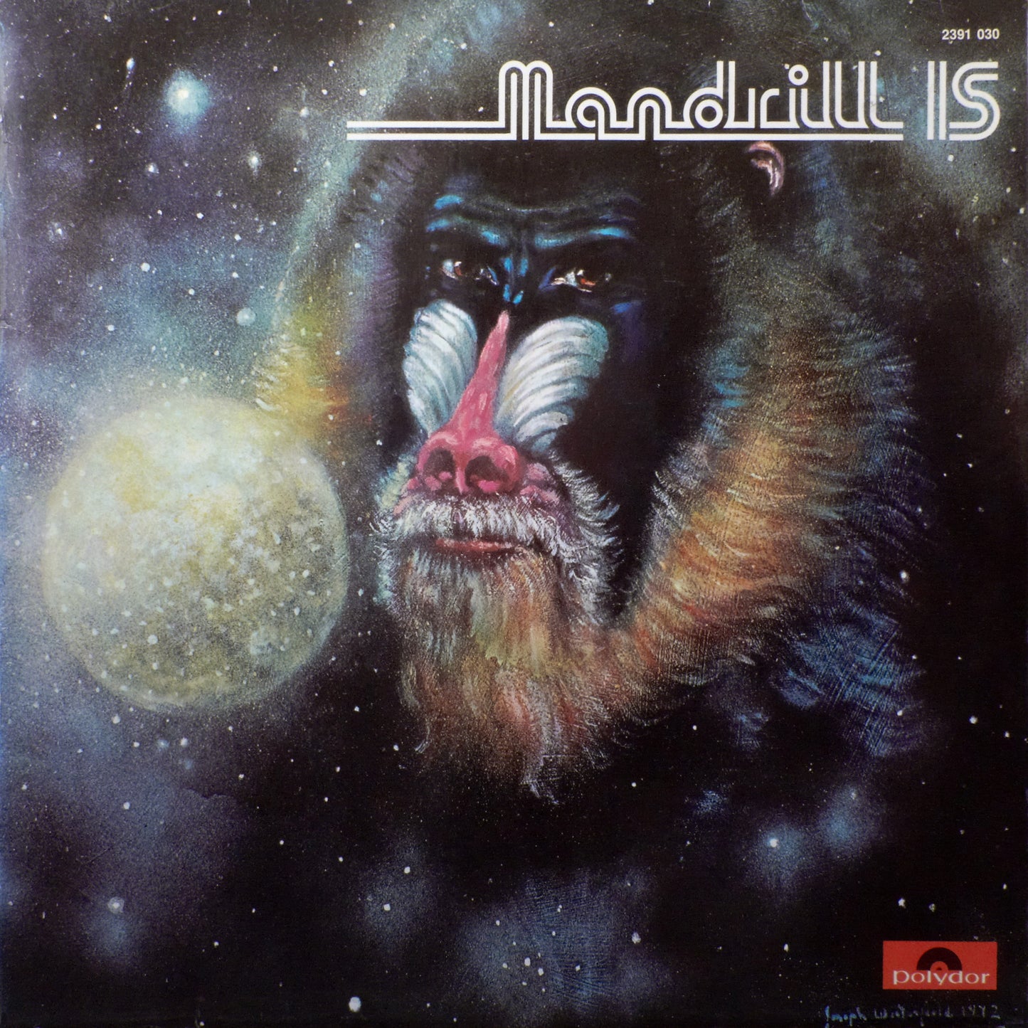 MANDRILL  - MANDRILL IS