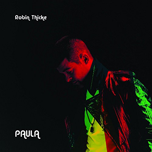 THICKE, ROBIN - PAULA (DELUXE)