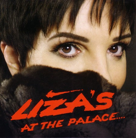 MINNELLI, LIZA  - LIZA'S AT THE PALACE 1999