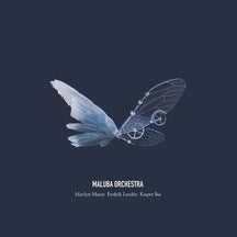 MARILYN MAZUR & FREDRIK LUNDIN & KASPER BAI - MALUBA ORCHESTRA [CD]