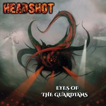 HEADSHOT - EYES OF THE GUARDIANS [CD]