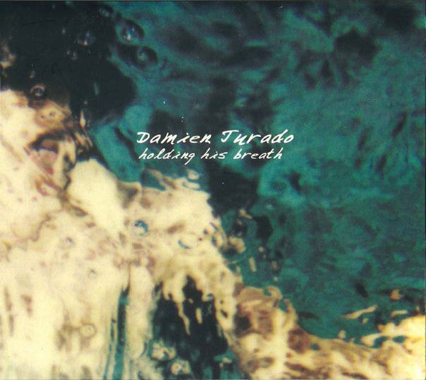 JURADO, DAMIEN  - HOLDING HIS BREATH
