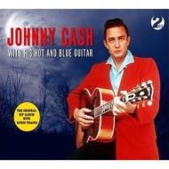 CASH, JOHNNY - W/HIS HOT AND BLUE GUITAR