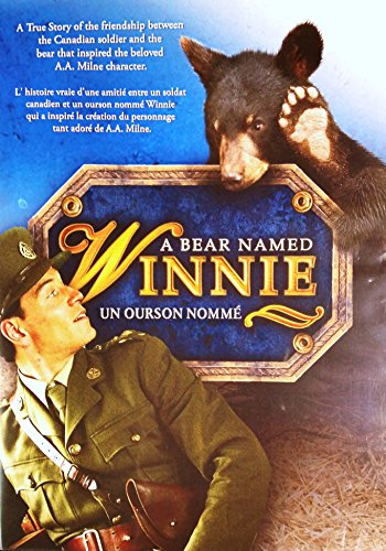 BEAR NAMED WINNIE, A / OURSE NOMME WINNIE, UNE