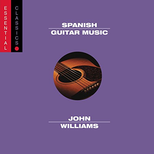 WILLIAMS, JOHN (CLASSICAL GUITAR)  - SPANISH GUITAR MUSIC