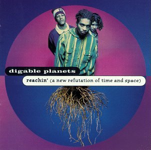 DIGABLE PLANETS - REACHIN