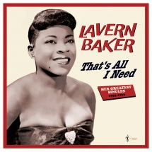 LAVERN BAKER - THAT'S ALL I NEED: HER GREATEST SINGLES 1955-62 [LP]