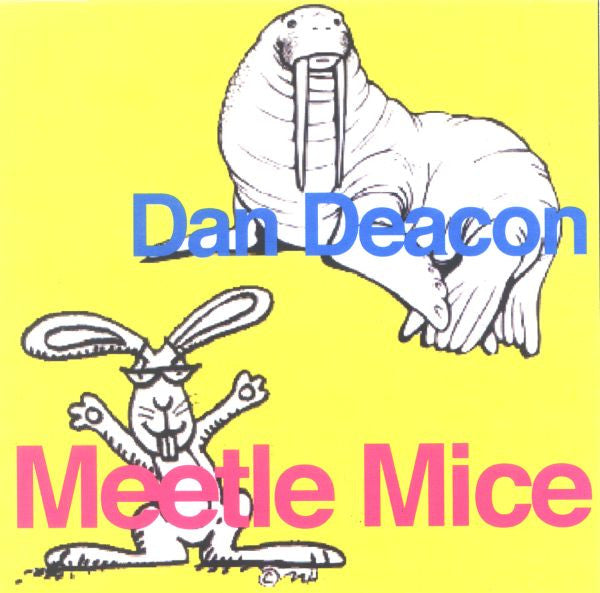 DEACON, DAN - MEETLE MICE