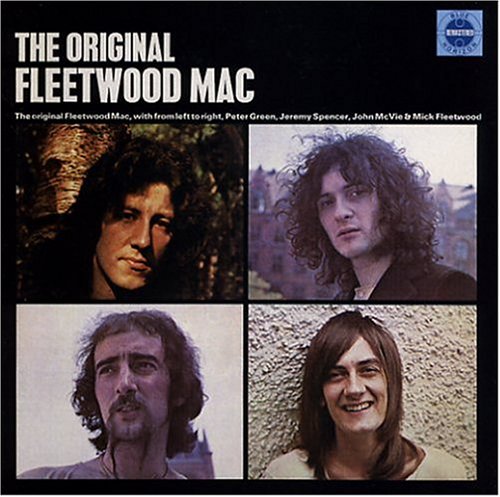 FLEETWOOD MAC - THE ORIGINAL FLEETWOOD MAC