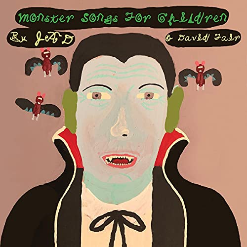 FAIR,JAD & DAVID - MONSTER SONGS FOR CHILDREN (LIME WITH BLACK SWIRL VINYL)