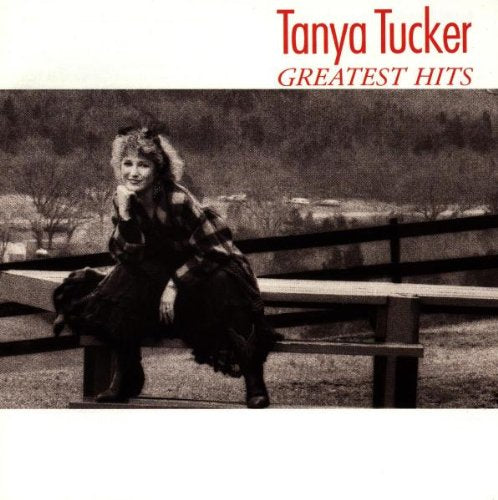 TUCKER, TANYA - GREATEST HITS