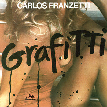 FRANZETTI, CARLOS  - GRAFITTI (REMASTERED)