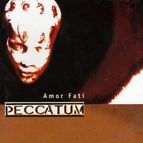 PECCATUM  - AMOR FATI