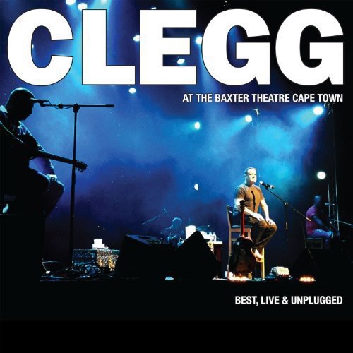 CLEGG, JOHNNY - 2003 BEST OF LIVE FROM THE NE