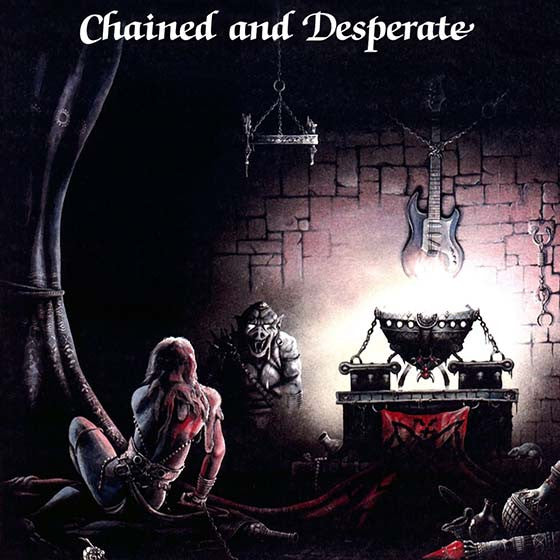 CHATEAUX  - CHAINED & DESPERATE