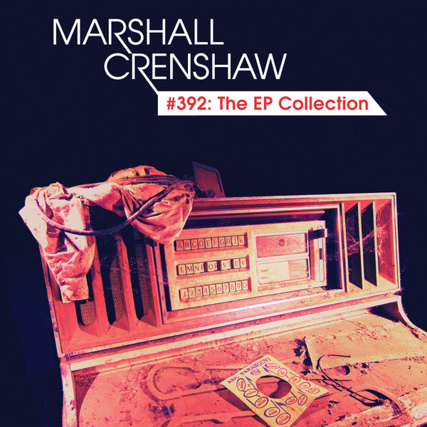 CRENSHAW, MARSHALL  - #392: EP COLLECTION
