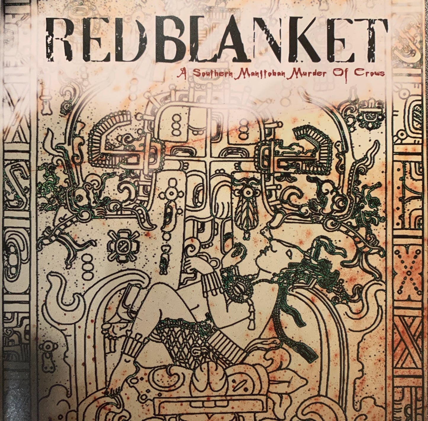 RED BLANKET  - A SOUTHERN MANITOBAN MURDER...