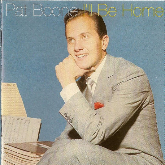 BOONE, PAT  - I'LL BE HOME