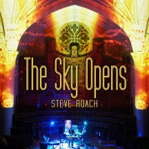STEVE ROACH - THE SKY OPENS [CD]