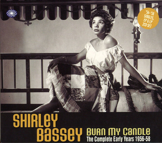 BASSEY, SHIRLEY  - BURN MY CANDLE: COMPLETE EARLY YEARS