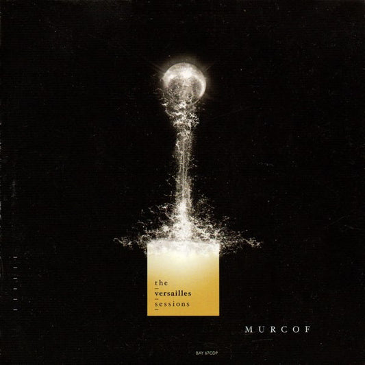 MURCOF  - VERSAILLES SESSIONS (DIGI)