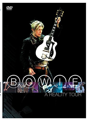 DAVID BOWIE: A REALITY TOUR