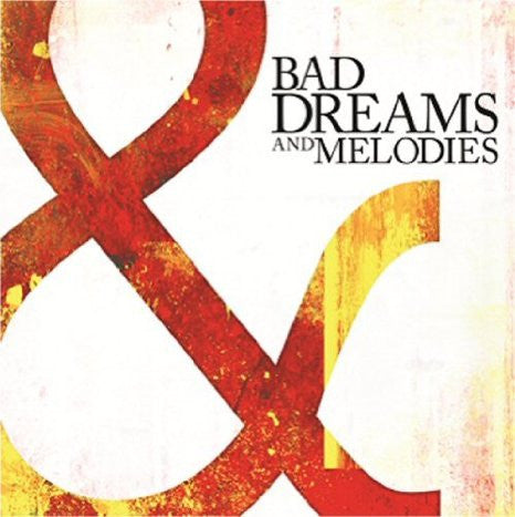 SOUTHBOUND FEARING  - BAD DREAMS & MELODIES