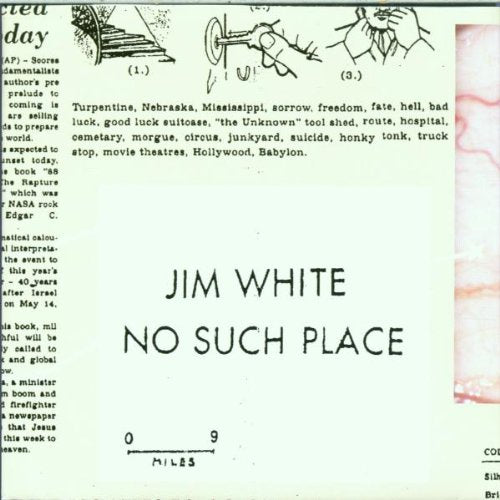 WHITE, JIM - NO SUCH PLACE