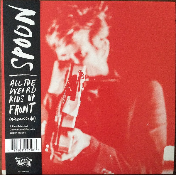 SPOON - ALL THE WEIRD KIDS UP FRONT (MáS ROLAS CHIDAS)