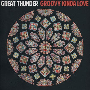 GREAT THUNDER - GROOVY KINDA LOVE