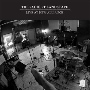 SADDEST LANDSCAPE - LIVE AT NEW ALLIANCE EAST - 7"