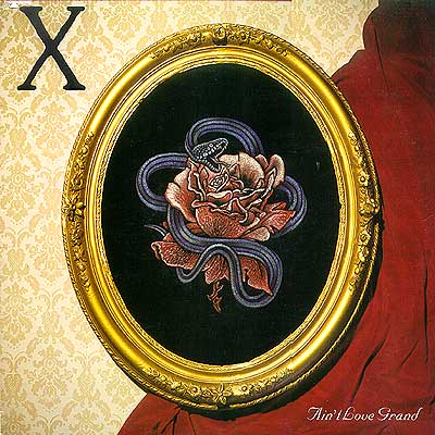 X  - AIN'T LOVE GRAND