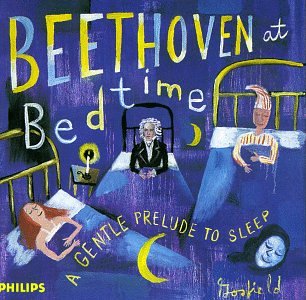 SET YOUR LIFE TO MUSIC - BEETHOVEN FOR BEDTIME