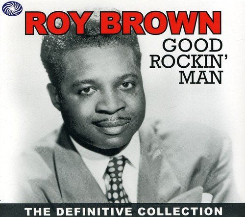 BROWN, RAY - GOOD ROCKIN MANEFINITIVE CO