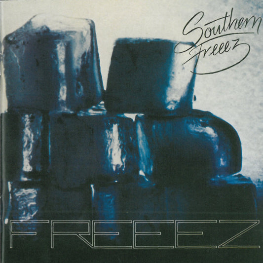 FREEEZ  - SOUTHERN FREEEZ (EXP ED)