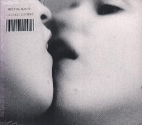 HAUFF,HELENA - DISCRETE DESIRES (CD)