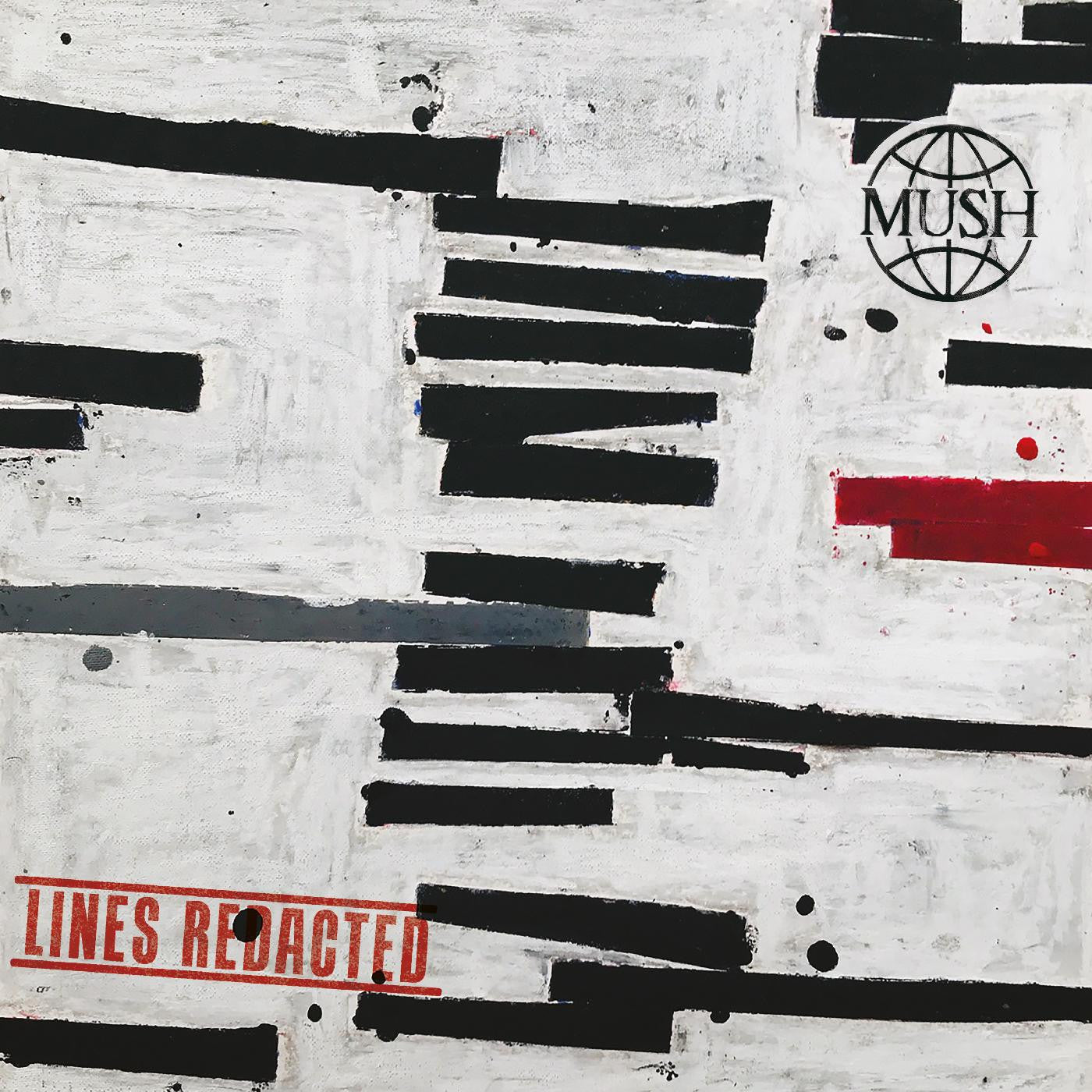 MUSH - LINES REDACTED