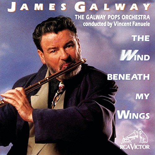 GALWAY, JAMES - THE WIND BENEATH MY WINGS