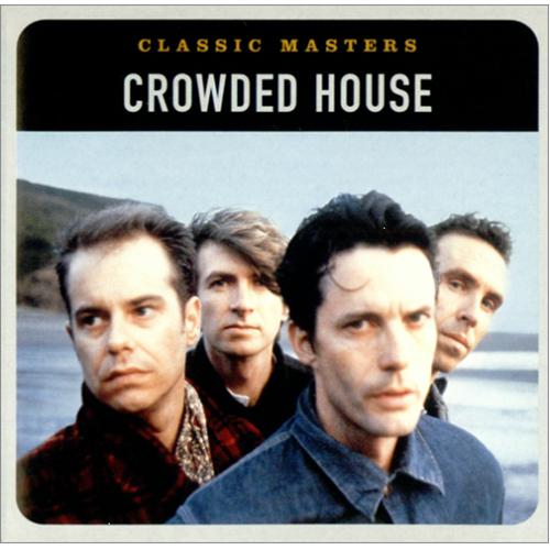 CROWDED HOUSE  - CLASSIC MASTERS