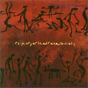 HARPER, ROY - DREAM SOCIETY