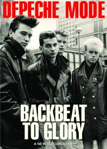 DEPECHE MODE - BACKBEAT TO GLORY [DVD]