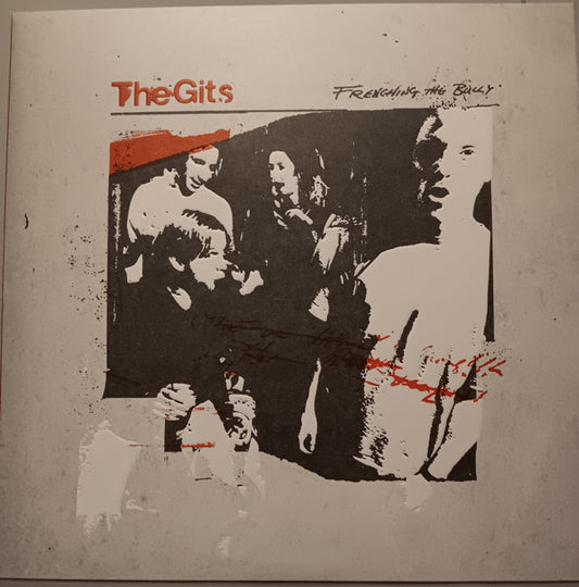 THE GITS (2) - FRENCHING THE BULLY