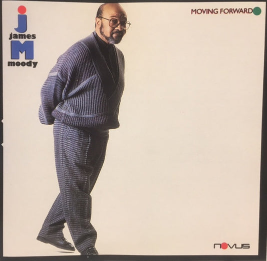 MOODY, JAMES  - MOVING FORWARD