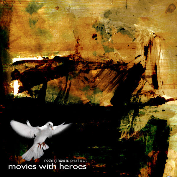 MOVIES WITH HEROES  - NOTHING HERE IS PERFECT