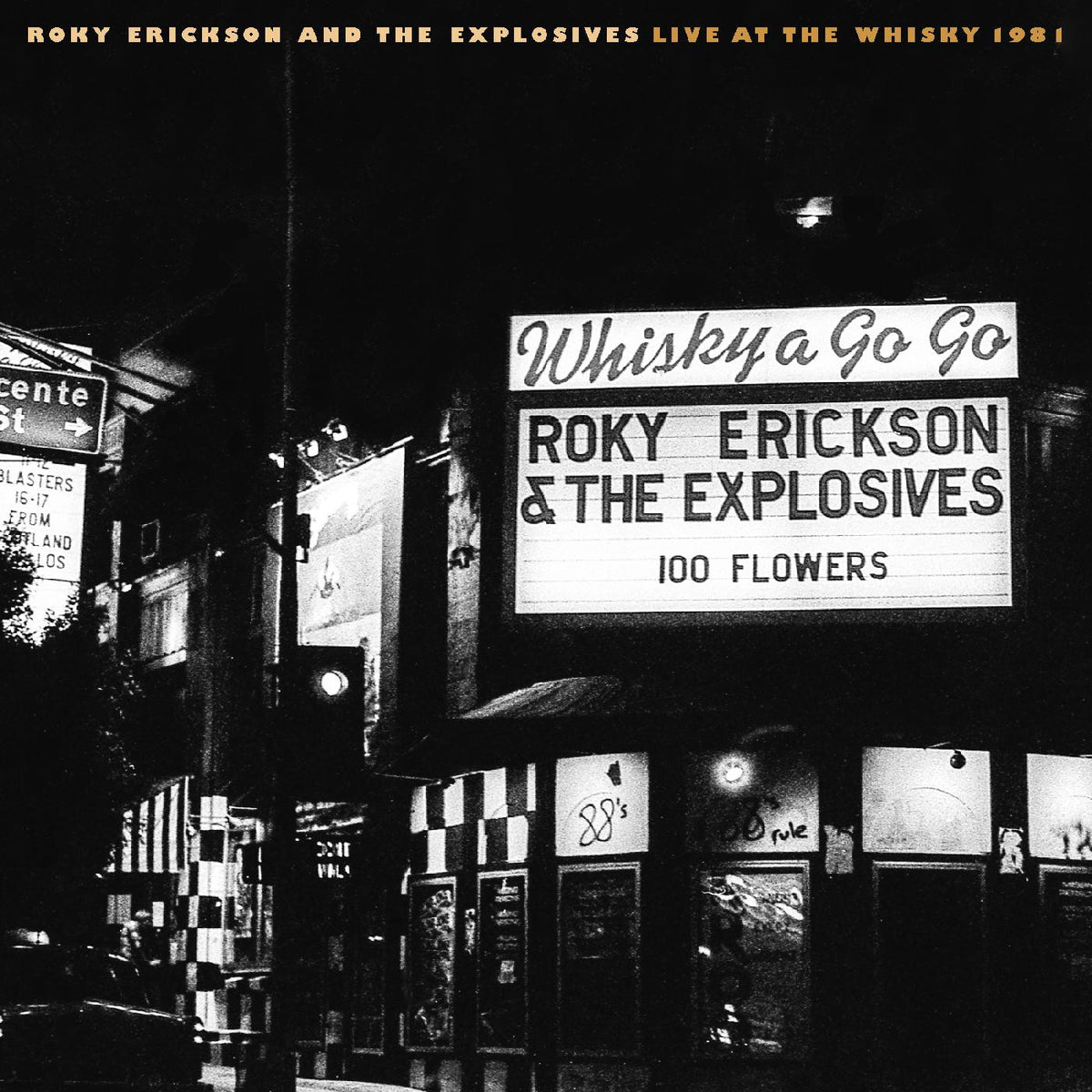 ERICKSON, ROKY AND THE EXPLOSIVES - LIVE AT THE WHISKY 1981 (NEON GREEN SEMI-TRANSPARENT VINYL)
