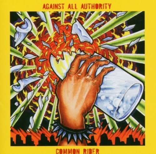 AGAINST ALL AUTHORITY  - COMMON