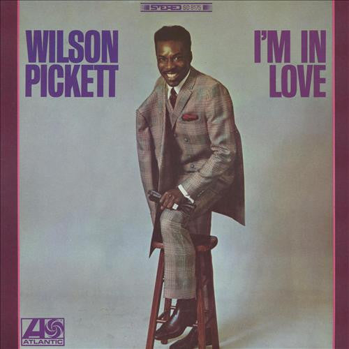 PICKETT, WILSON  - I'M IN LOVE