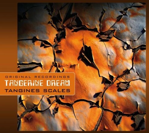 TANGERINE DREAM  - TANGINES SCALES